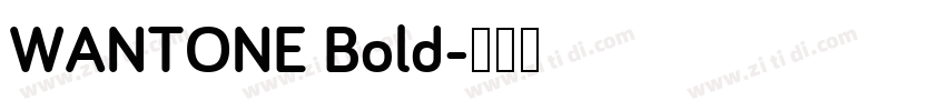 WANTONE Bold字体转换